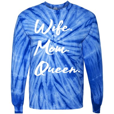 Wife Mom Queen Gift Tie-Dye Long Sleeve Shirt