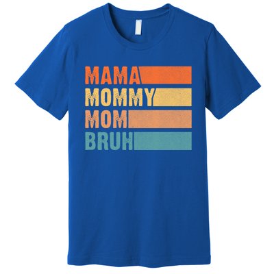 Wo Mother Retro Vintage Mother's Day Mama Mommy Mom Bruh Gift Premium T-Shirt