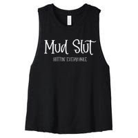 Womens Mud Run Race Team 4x4 Offroading ATV Mud Slut Women's Racerback Cropped Tank