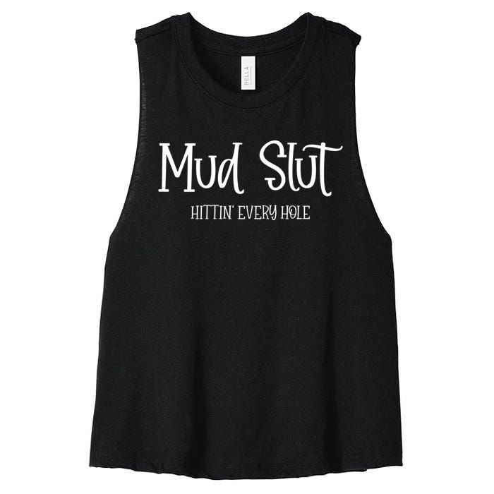 Womens Mud Run Race Team 4x4 Offroading ATV Mud Slut Women's Racerback Cropped Tank