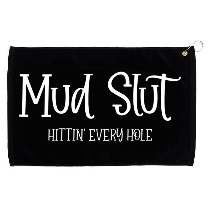 Womens Mud Run Race Team 4x4 Offroading ATV Mud Slut Grommeted Golf Towel