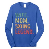 Wife Mom Skiing Legend Cool Gift Long Sleeve Shirt