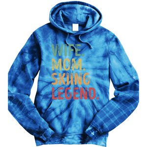 Wife Mom Skiing Legend Cool Gift Tie Dye Hoodie