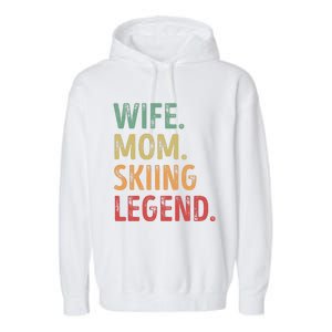 Wife Mom Skiing Legend Cool Gift Garment-Dyed Fleece Hoodie