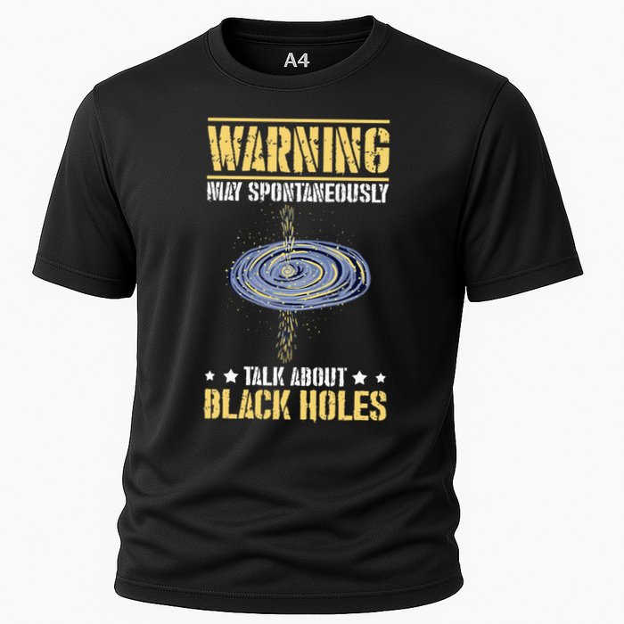 Warning May Spontaneously Talk About Black Holes Performance Shirt