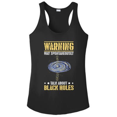 Warning May Spontaneously Talk About Black Holes Ladies PosiCharge Competitor Racerback Tank