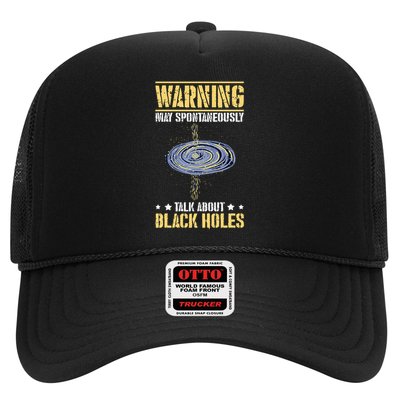 Warning May Spontaneously Talk About Black Holes Trucker Hat