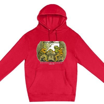 We Must Stop Eating Cried Toad As He Ate Fog And Toad Quote Premium Pullover Hoodie