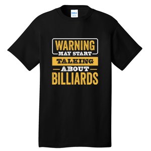 Warning May Star Talking About Billiards Dad Gift For Father's Day Tall T-Shirt