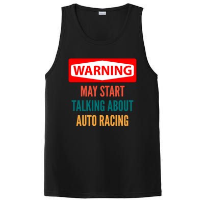 Warning May Start Talking About Auto Racing Meaningful Gift PosiCharge Competitor Tank