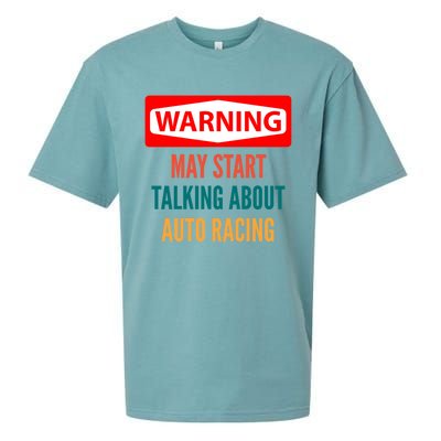 Warning May Start Talking About Auto Racing Meaningful Gift Sueded Cloud Jersey T-Shirt