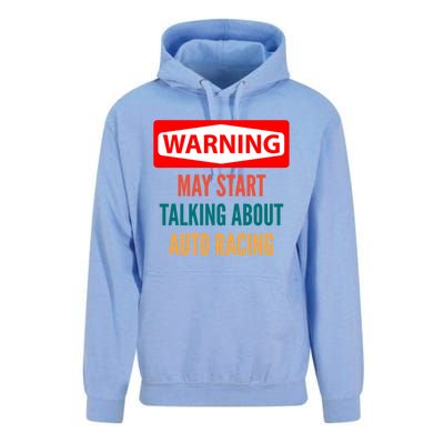 Warning May Start Talking About Auto Racing Meaningful Gift Unisex Surf Hoodie