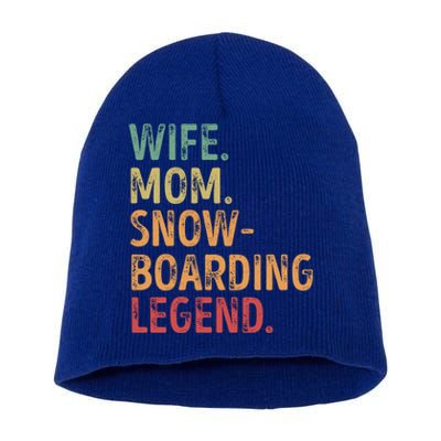 Wife Mom Snowboarding Legend Cute Gift Short Acrylic Beanie