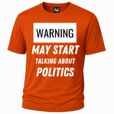 Warning May Start Talking About Politics Cooling Performance Crew T-Shirt