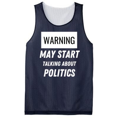 Warning May Start Talking About Politics Mesh Reversible Basketball Jersey Tank