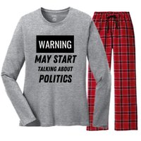 Warning May Start Talking About Politics Women's Long Sleeve Flannel Pajama Set 