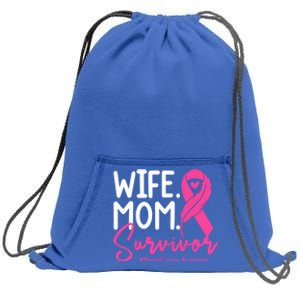 Wife Mom Survivor October Wear Pink Breast Cancer Awareness Gift Sweatshirt Cinch Pack Bag