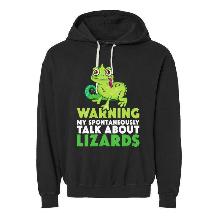 Warning May Spontaneously Talk About Lizards Lizard Reptiles Garment-Dyed Fleece Hoodie