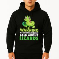Warning May Spontaneously Talk About Lizards Lizard Reptiles Hoodie
