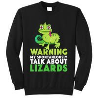 Warning May Spontaneously Talk About Lizards Lizard Reptiles Sweatshirt