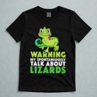 Warning May Spontaneously Talk About Lizards Lizard Reptiles T-Shirt