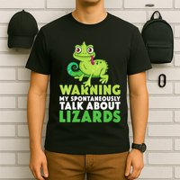 Warning May Spontaneously Talk About Lizards Lizard Reptiles T-Shirt
