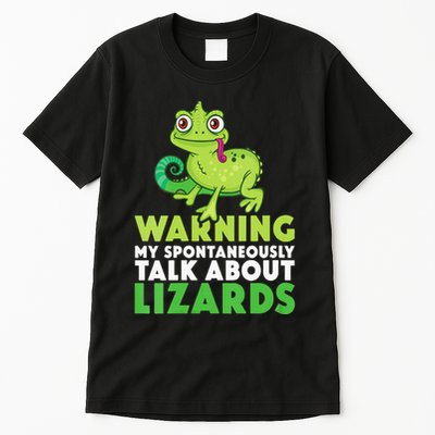 Warning May Spontaneously Talk About Lizards Lizard Reptiles Tall T-Shirt