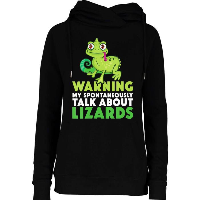 Warning May Spontaneously Talk About Lizards Lizard Reptiles Womens Funnel Neck Pullover Hood