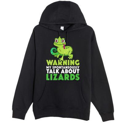 Warning May Spontaneously Talk About Lizards Lizard Reptiles Premium Pullover Hoodie