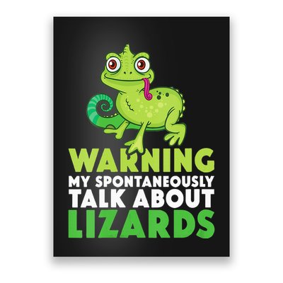 Warning May Spontaneously Talk About Lizards Lizard Reptiles Poster