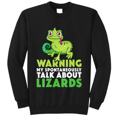 Warning May Spontaneously Talk About Lizards Lizard Reptiles Tall Sweatshirt
