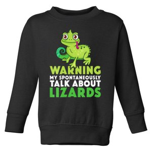 Warning May Spontaneously Talk About Lizards Lizard Reptiles Toddler Sweatshirt