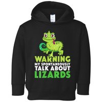 Warning May Spontaneously Talk About Lizards Lizard Reptiles Toddler Hoodie