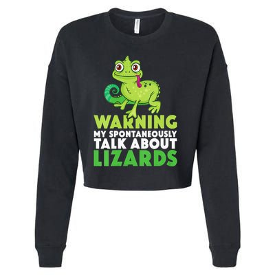 Warning May Spontaneously Talk About Lizards Lizard Reptiles Cropped Pullover Crew