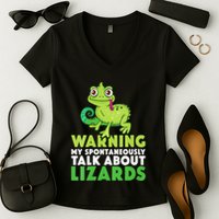 Warning May Spontaneously Talk About Lizards Lizard Reptiles Women's V-Neck T-Shirt