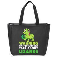 Warning May Spontaneously Talk About Lizards Lizard Reptiles Zip Tote Bag