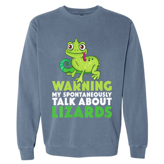 Warning May Spontaneously Talk About Lizards Lizard Reptiles Garment-Dyed Sweatshirt