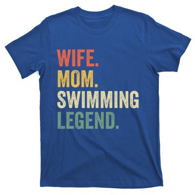 Wife Mom Swimming Legend Funny Swimmer Vintage Gift T-Shirt