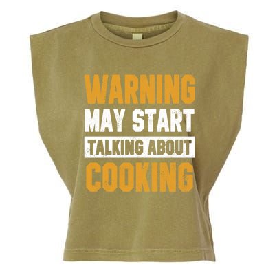 Warning May Start Talking About Cooking Funny Chef Bakery Funny Gift Garment-Dyed Women's Muscle Tee