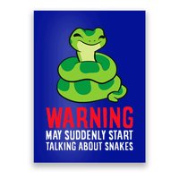 Warning May Suddenly Talk About Snakes Poster