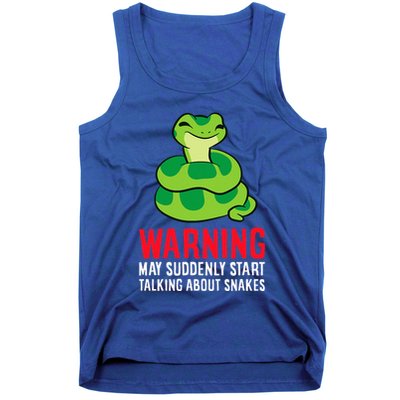 Warning May Suddenly Talk About Snakes Tank Top
