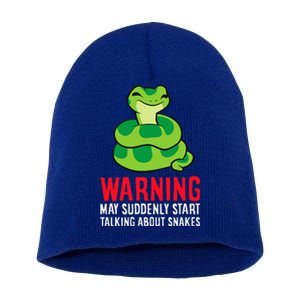 Warning May Suddenly Talk About Snakes Short Acrylic Beanie