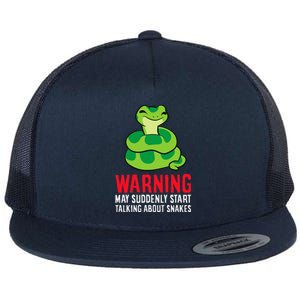 Warning May Suddenly Talk About Snakes Flat Bill Trucker Hat