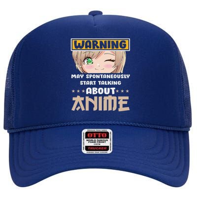 Warning May Spontaneously Start Talking About Anime High Crown Mesh Back Trucker Hat