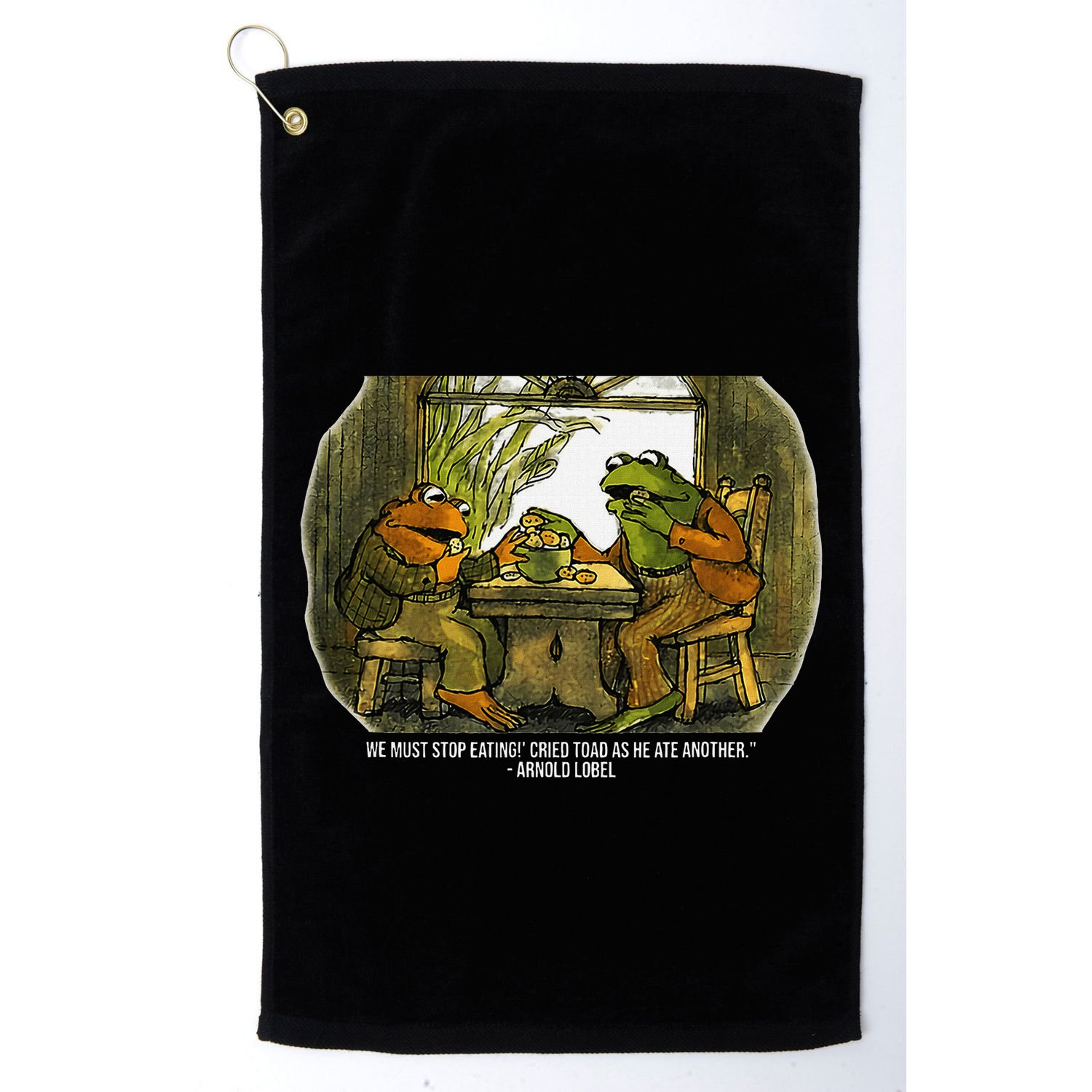 We Must Stop Eating Cried Toad As He Ate Fog And Toad Quote Golf Towel