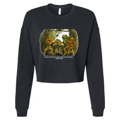 We Must Stop Eating Cried Toad As He Ate Fog And Toad Quote Cropped Pullover Crew