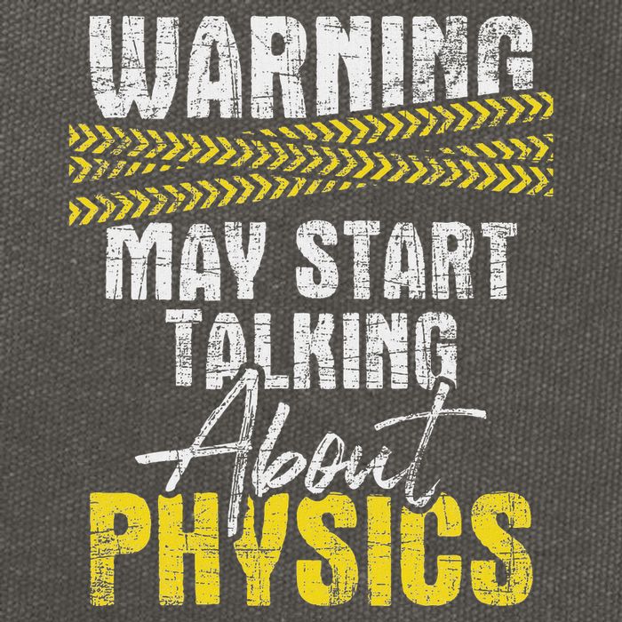 Warning May Start Talking About Physics Science Physicists Cotton Canvas Backpack