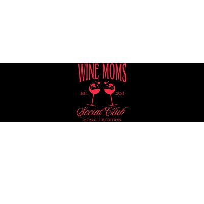 Wine Moms Social Club Brunch Day Drinking Matching Bumper Sticker