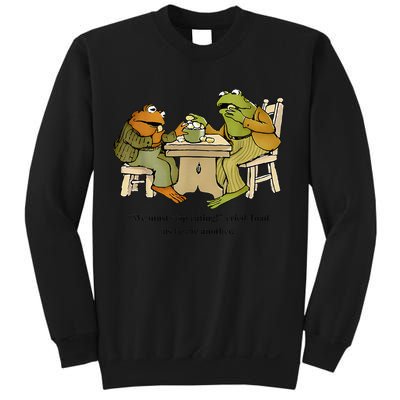 We Must Stop Eating Cried Toad As He Ate Another Frog Toad Sweatshirt