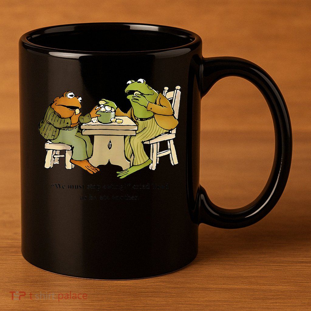 We Must Stop Eating Cried Toad As He Ate Another Frog Toad 11oz C Handle Ceramic Mug